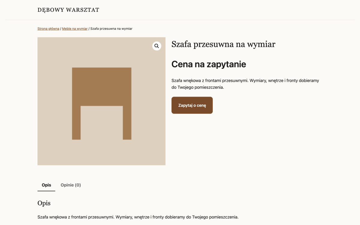 W miejscu ceny „Cena na zapytanie”, zamiast koszyka przycisk „Zapytaj o cenę”